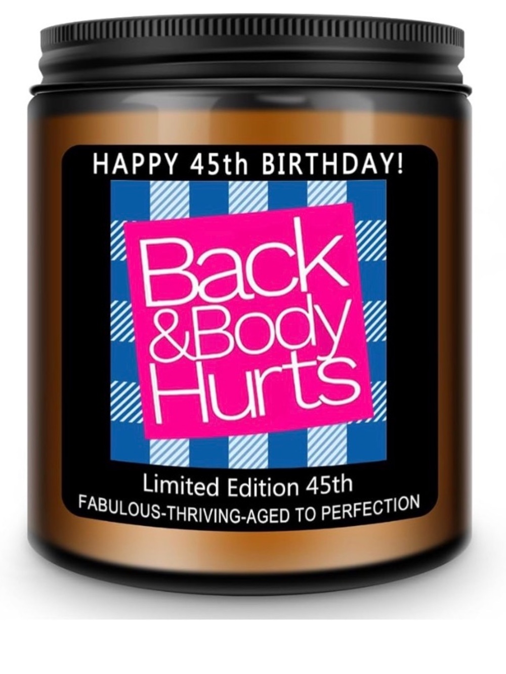 New Bath & Body Hurts 45 Birthday Candle